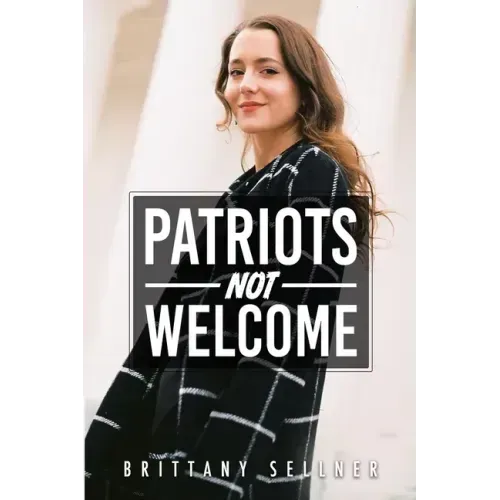 Patriots Not Welcome