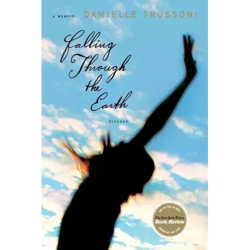 Falling Through the Earth: A Memoir