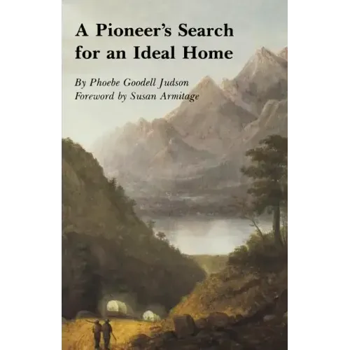 A Pioneer's Search for an Ideal Home