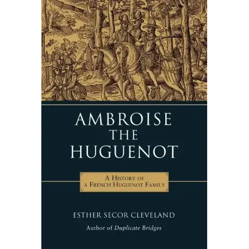 Ambroise the Huguenot