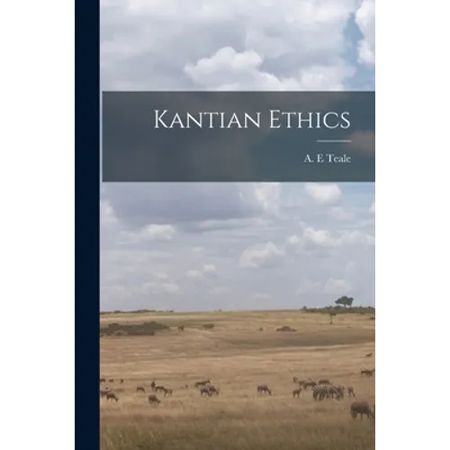 Kantian Ethics