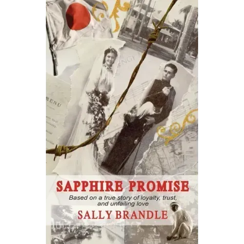 Sapphire Promise: Based on the true story of loyalty, trust, and unfailing love