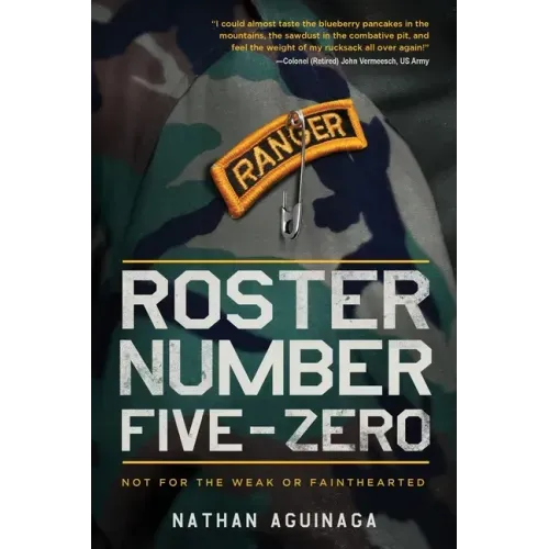 Roster Number Five-Zero: Not for the Weak or Fainthearted