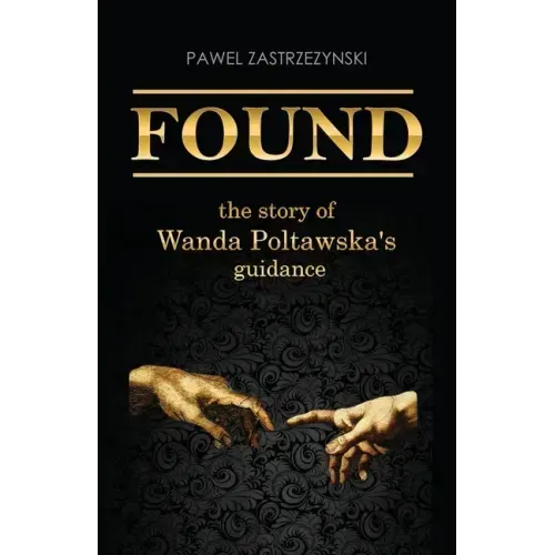 Found: The story of Wanda Poltawska's guidance