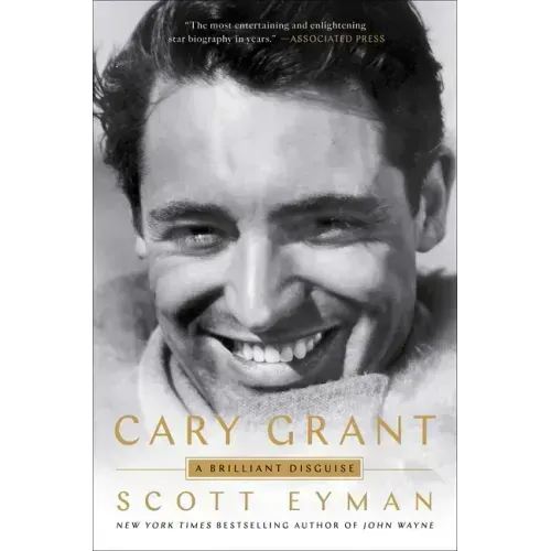 Cary Grant: A Brilliant Disguise