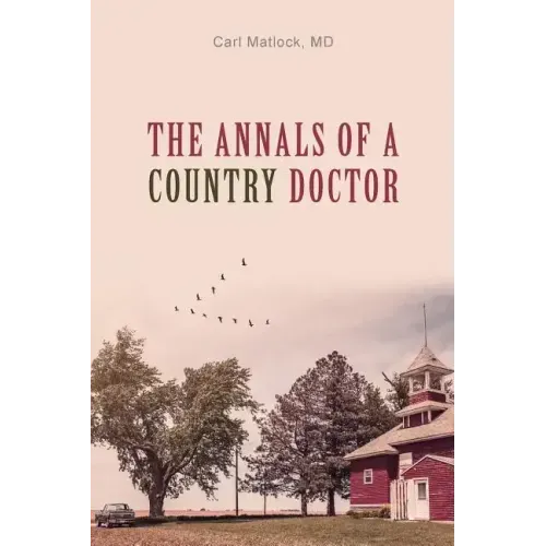 The Annals of a Country Doctor