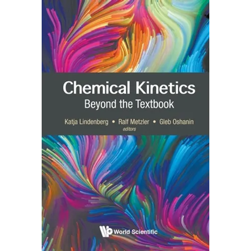 Chemical Kinetics: Beyond the Textbook