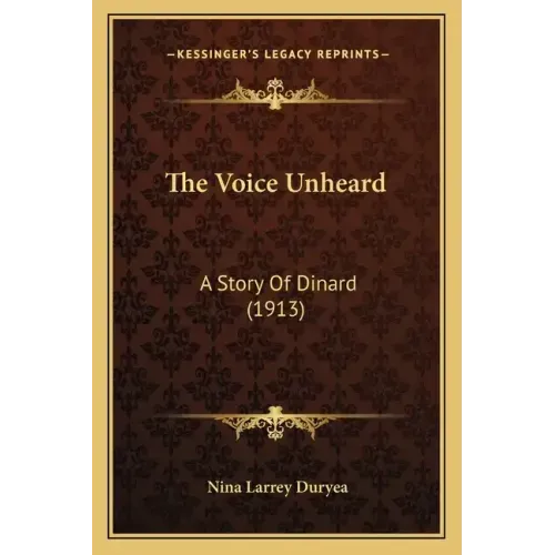 The Voice Unheard: A Story Of Dinard (1913)