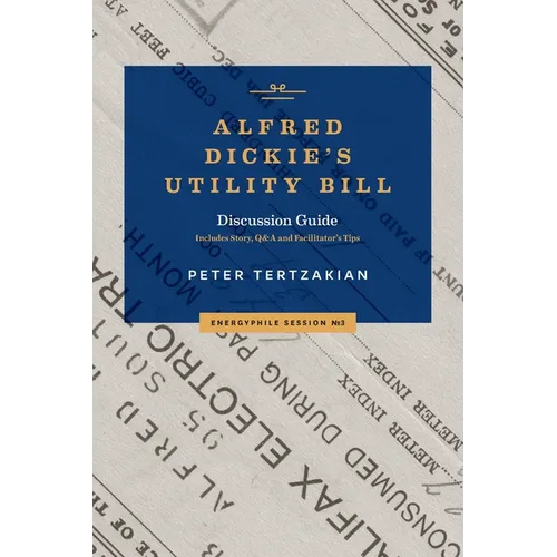 Alfred Dickie's Utility Bill