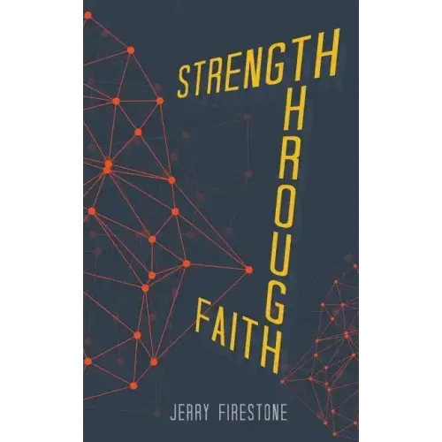Strength Through Faith