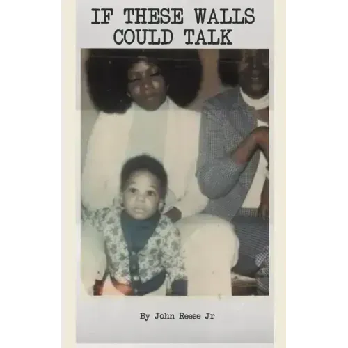 If These Walls Could Talk