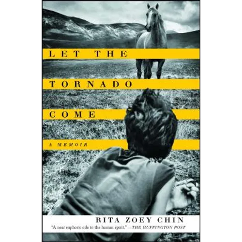 Let the Tornado Come: A Memoir