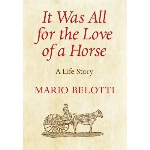 It Was All for the Love of a Horse