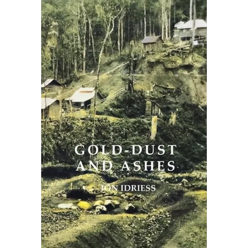 Gold-Dust and Ashes