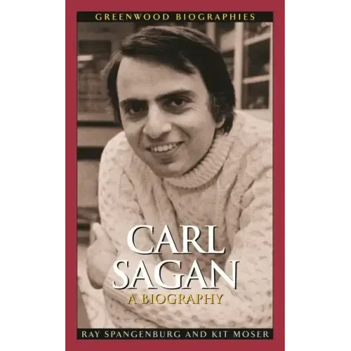 Carl Sagan: A Biography