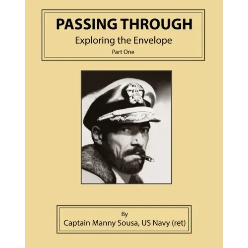 Passing Through: Exploring the Envelope, Part One