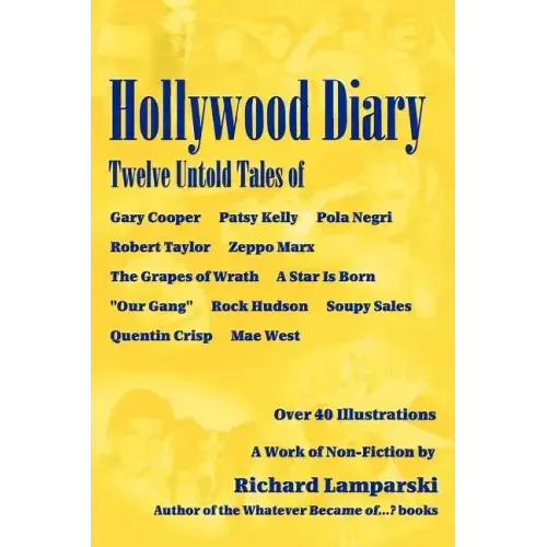 Hollywood Diary: Twelve Untold Tales