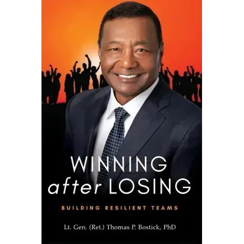 Winning After Losing: Building Resilient Teams