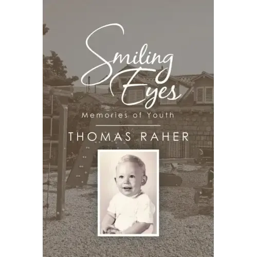 Smiling Eyes: Memories of Youth