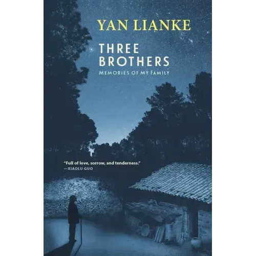 Three Brothers: Memories of My Family
