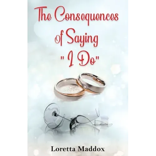 The Consequences of Saying "I Do"