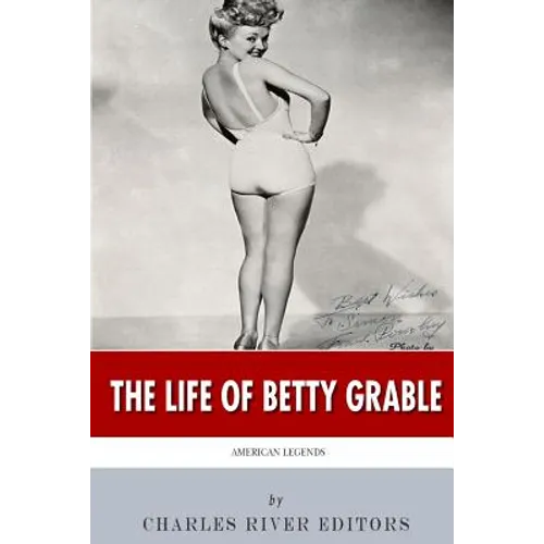 American Legends: The Life of Betty Grable
