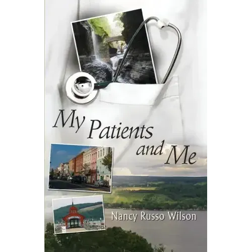 My Patients and Me
