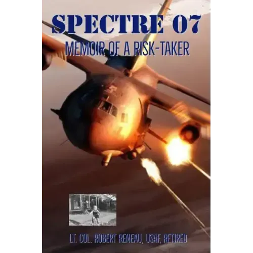 Spectre 07: Memoir of a Risk-Taker