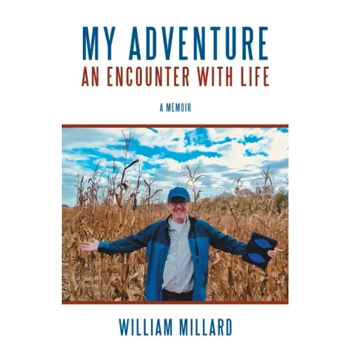 My Adventure: An Encounter with Life