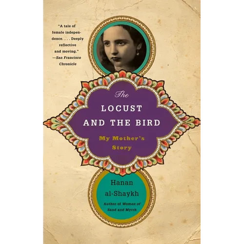 The Locust and the Bird: My Mother's Story