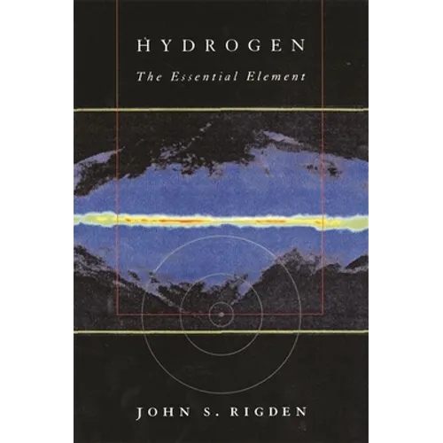 Hydrogen: The Essential Element