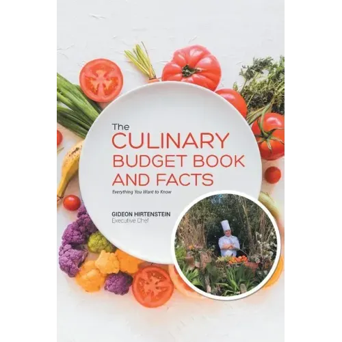 The Culinary Budget Book and Facts: Everything You Want to Know