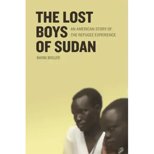 The Lost Boys of Sudan: An American Story of the Refugee Experience