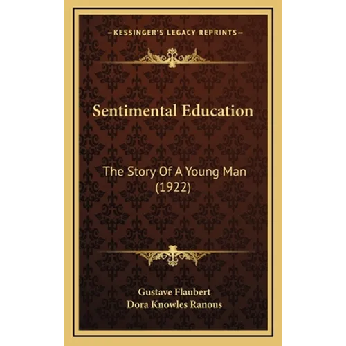Sentimental Education: The Story Of A Young Man (1922)