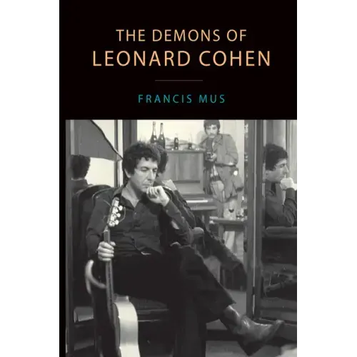 The Demons of Leonard Cohen