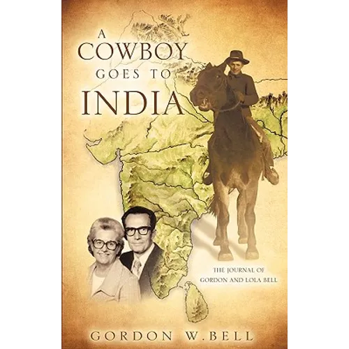 A Cowboy Goes to India