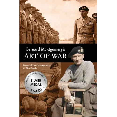 Bernard Montgomery's Art of War