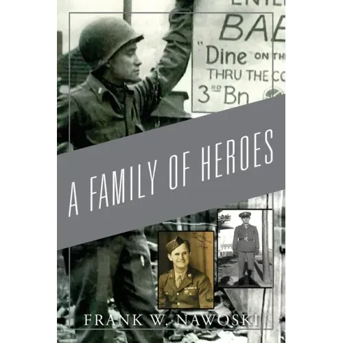 A Family of Heroes