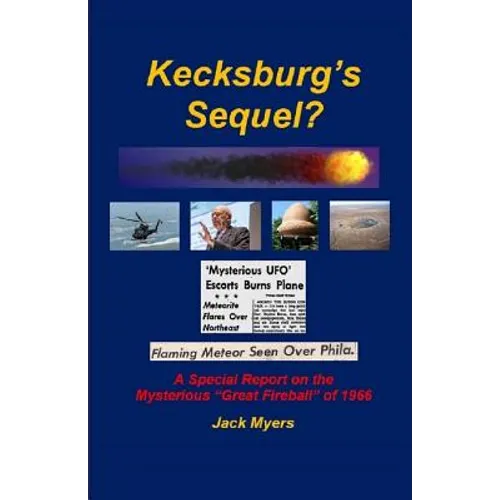 Kecksburg's Sequel?
