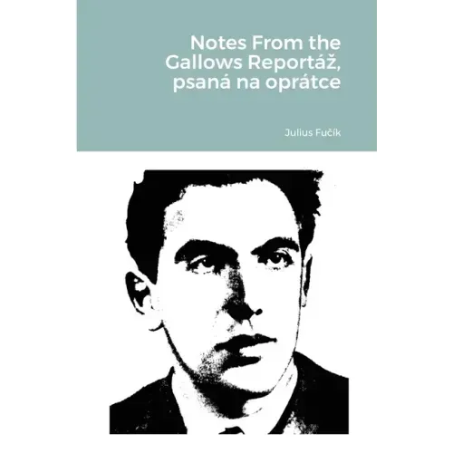 Notes From the Gallows Reportáz, psaná na oprátce