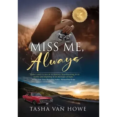 Miss Me, Always