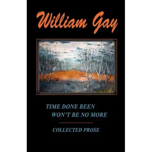 Time Done Been Won't Be No More