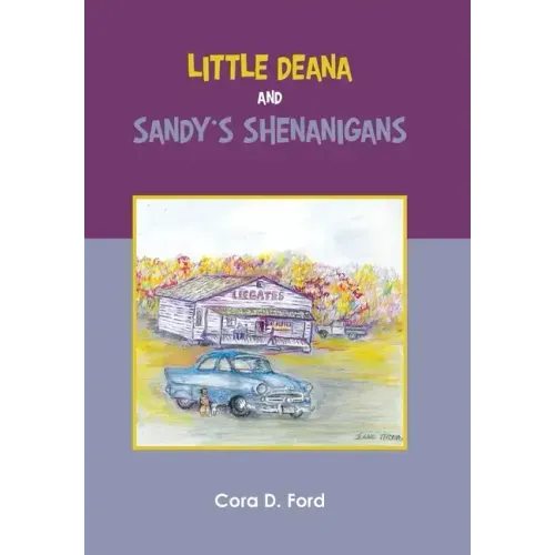 Little Deana and Sandy's Shenanigans