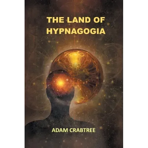The Land of Hypnagogia