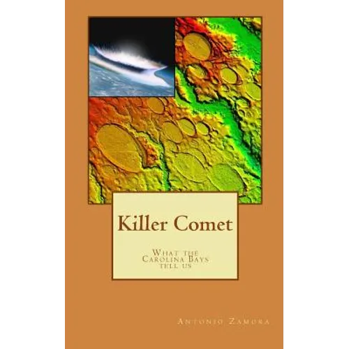 Killer Comet - What the Carolina Bays tell us