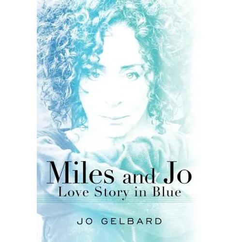 Miles and Jo: Love Story in Blue