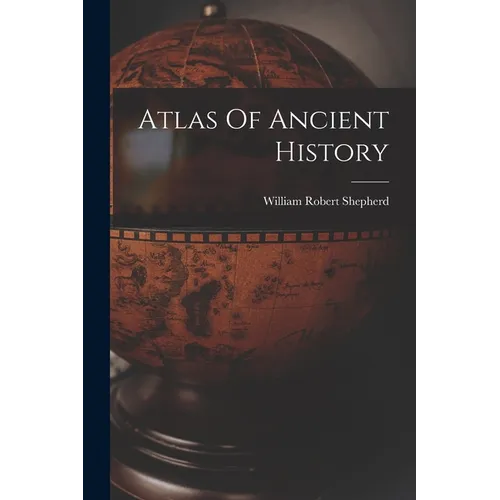 Atlas Of Ancient History