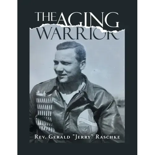 The Aging Warrior