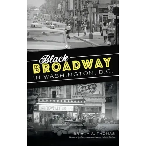 Black Broadway in Washington, DC