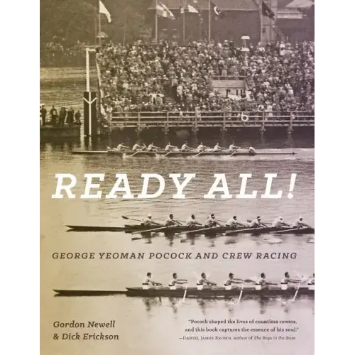 Ready All! George Yeoman Pocock and Crew Racing